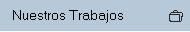 Nuestros Trabajos